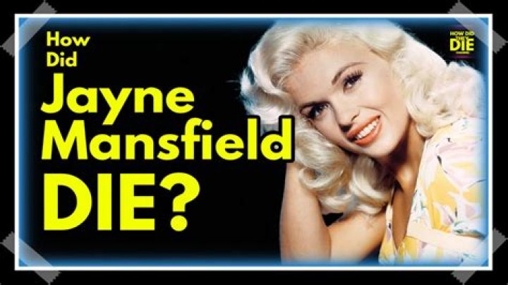 How did Jayne Mansfield die? The tragic accident that took Mansfield’s life, explained