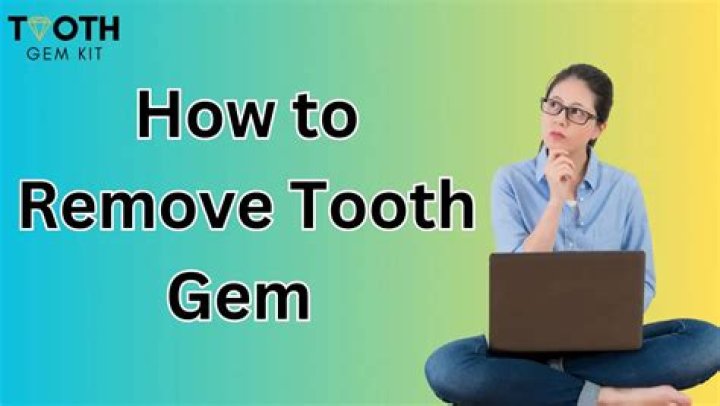 How to remove tooth gem