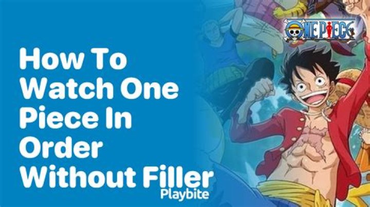 How to watch ‘One Piece’ in order