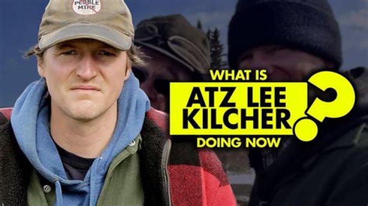 Is Atz Kilcher still alive? Where is Atz Kilcher now?
