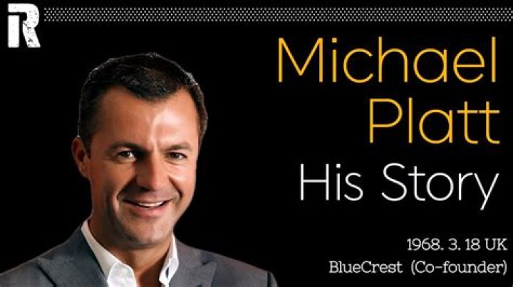 Michael Platt’s Net Worth, Biography, Career, Awards, Fact and Life Story