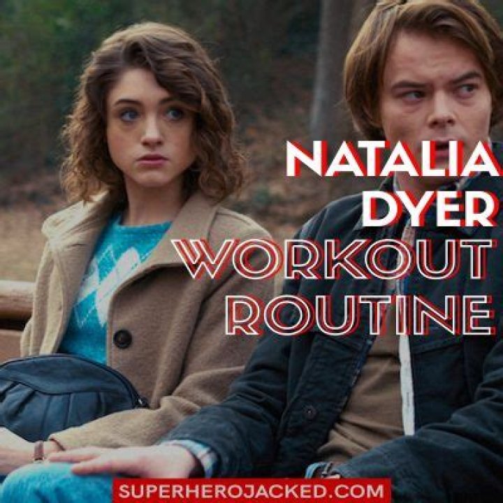 Natalia Dyer Workout Routine