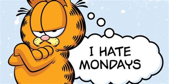 Why does Garfield hate Mondays?